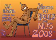 Calendrier 2008 des bloggers (BD) nus Calendrier 2008 des bloggers (BD) nus