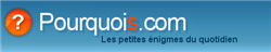 Logo du site Pourquois.com Bandeau du site http://www.pourquois.com